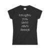"I Forgive you!" Women's Softstyle Tee
