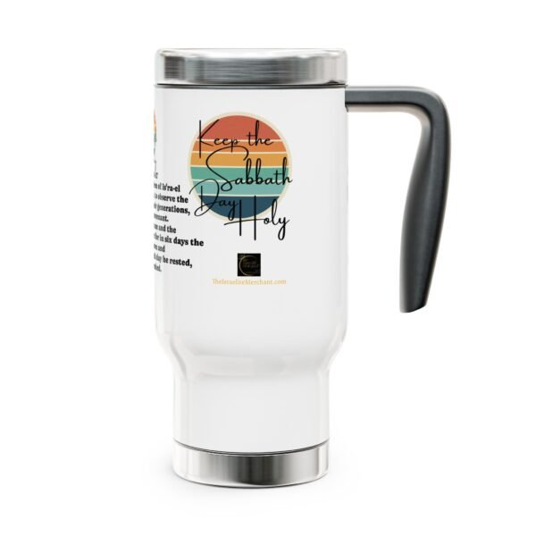 Keep the Sabbath Day Holy™ Stainless Steel Travel Mug with Handle, 14oz