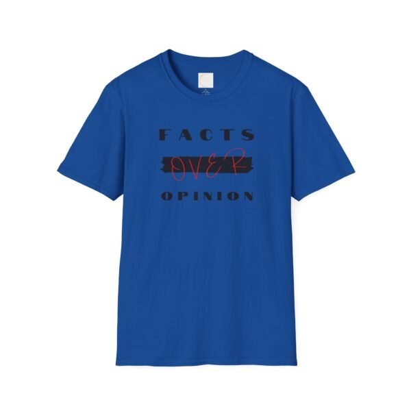 FACTS OVER OPINION™ – Unisex Softstyle T-Shirt