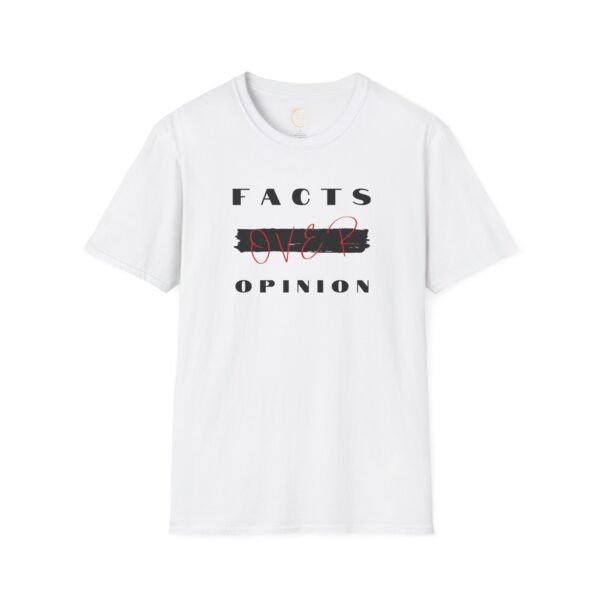 FACTS OVER OPINION™ – Unisex Softstyle T-Shirt