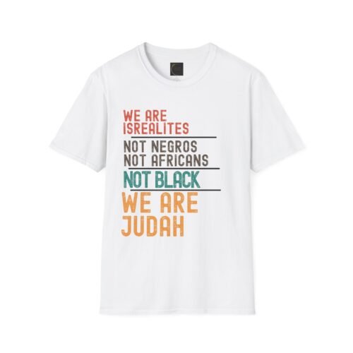 WE ARE ISRAELITES™ | EXCLUSIVE UNISEX SOFTSTYLE T-SHIRT by The Israelite Merchant™