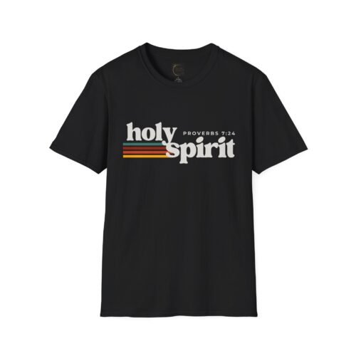 Holy Spirit™ – Proverbs 7:24 Unisex Inspirational Tee | by The Israelite Merchant™