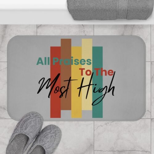 14909600315528560078_2048-2.jpeg "All Praises to the Most High" Bath Mat – Faith-Inspired Memory Foam Mat for Bathroom Comfort | Decor for the sons and daughters of The Most High