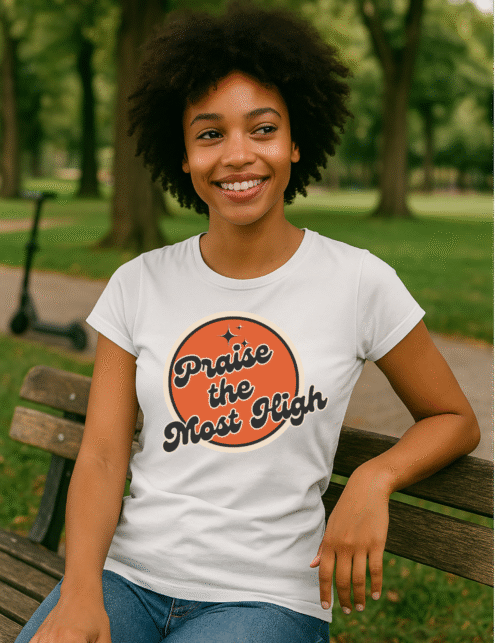 "Praise the Most High" Women’s Softstyle Tee by The Israelite Merchant™
