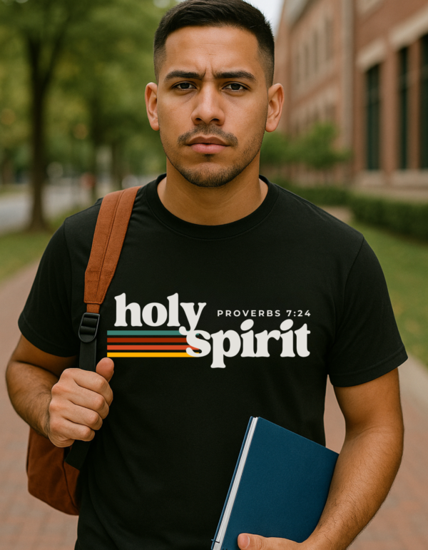Holy Spirit™ – Proverbs 7:24 Unisex Inspirational Tee | by The Israelite Merchant™