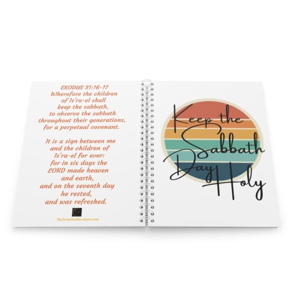 Keep the Sabbath Day Holy™ Spiral Notebook