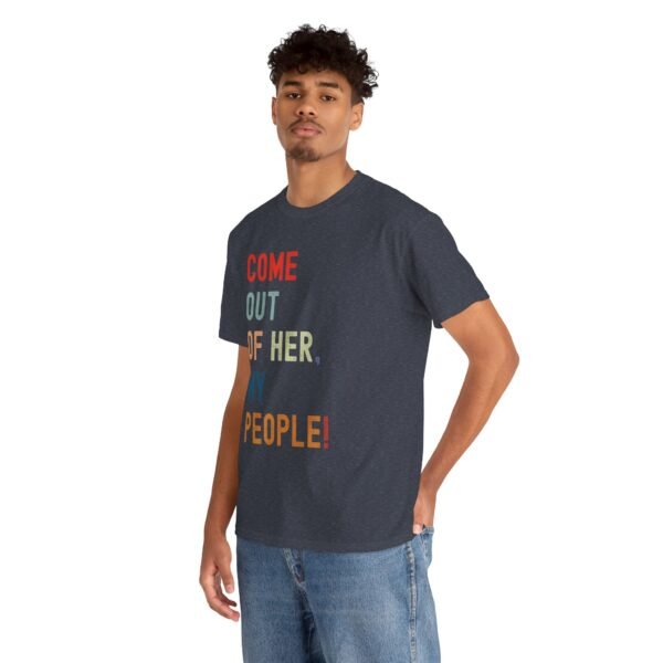 "OUT OF HER, MY PEOPLE!" – UNISEX HEAVY COTTON TEE by The Israelite Merchant™
