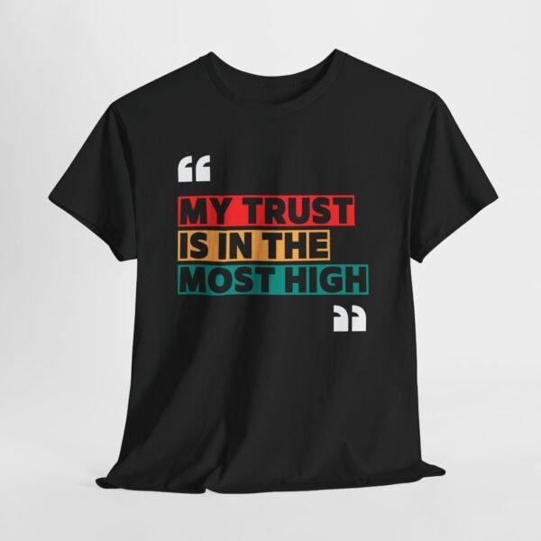 "My Trust Is In The Most High" by The Israelite Merchant™