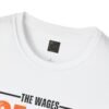 "The Wages of Sin is Death" Romans 6:23 by The Israelite Merchant™
