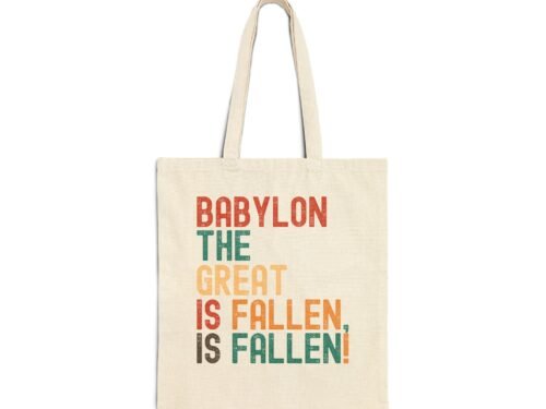 Babylon Has Fallen Tote Bag – Black or Natural