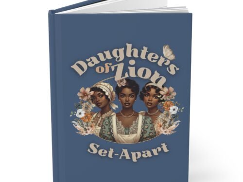Daughters of Zion Hardcover Journal - Inspirational Writing Companion, Gift for Her, Spiritual Reflection, Affirmation Journal, [...]