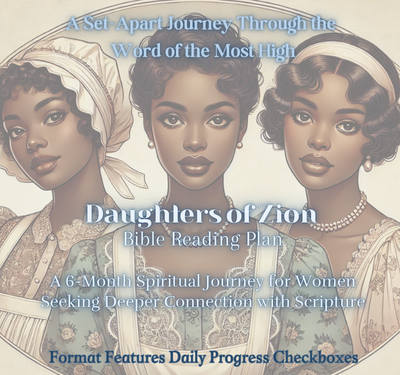 Daughters of Zion: 6-Month Bible Reading Plan (Printable PDF)